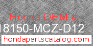 Honda 18150-MCZ-D12 genuine part number image