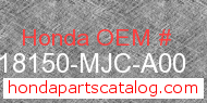 Honda 18150-MJC-A00 genuine part number image