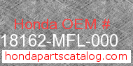 Honda 18162-MFL-000 genuine part number image
