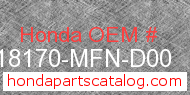 Honda 18170-MFN-D00 genuine part number image