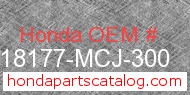 Honda 18177-MCJ-300 genuine part number image