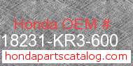 Honda 18231-KR3-600 genuine part number image