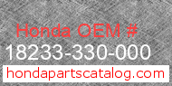 Honda 18233-330-000 genuine part number image