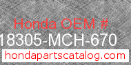 Honda 18305-MCH-670 genuine part number image