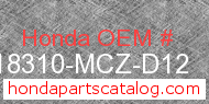 Honda 18310-MCZ-D12 genuine part number image