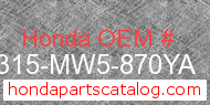 Honda 18315-MW5-870YA genuine part number image