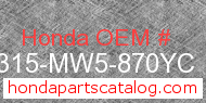Honda 18315-MW5-870YC genuine part number image