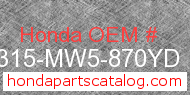 Honda 18315-MW5-870YD genuine part number image
