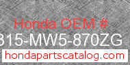 Honda 18315-MW5-870ZG genuine part number image