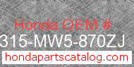 Honda 18315-MW5-870ZJ genuine part number image
