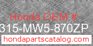 Honda 18315-MW5-870ZP genuine part number image
