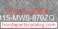 Honda 18315-MW5-870ZQ genuine part number image