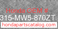 Honda 18315-MW5-870ZT genuine part number image