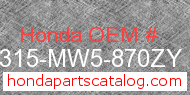 Honda 18315-MW5-870ZY genuine part number image