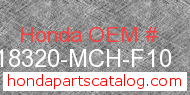 Honda 18320-MCH-F10 genuine part number image