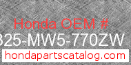 Honda 18325-MW5-770ZW genuine part number image