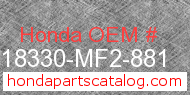 Honda 18330-MF2-881 genuine part number image