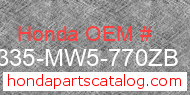 Honda 18335-MW5-770ZB genuine part number image