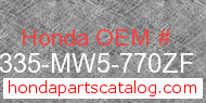 Honda 18335-MW5-770ZF genuine part number image