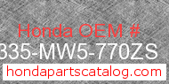 Honda 18335-MW5-770ZS genuine part number image