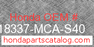 Honda 18337-MCA-S40 genuine part number image