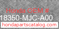 Honda 18350-MJC-A00 genuine part number image