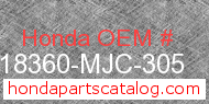 Honda 18360-MJC-305 genuine part number image