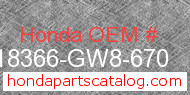 Honda 18366-GW8-670 genuine part number image