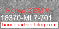 Honda 18370-ML7-701 genuine part number image