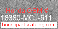 Honda 18380-MCJ-611 genuine part number image