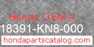 Honda 18391-KN8-000 genuine part number image