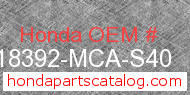 Honda 18392-MCA-S40 genuine part number image