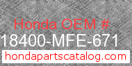 Honda 18400-MFE-671 genuine part number image