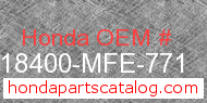 Honda 18400-MFE-771 genuine part number image