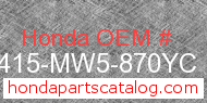 Honda 18415-MW5-870YC genuine part number image