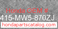 Honda 18415-MW5-870ZJ genuine part number image