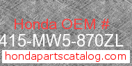 Honda 18415-MW5-870ZL genuine part number image