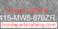Honda 18415-MW5-870ZR genuine part number image