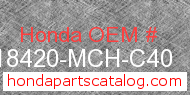 Honda 18420-MCH-C40 genuine part number image