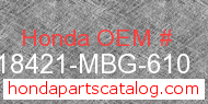 Honda 18421-MBG-610 genuine part number image