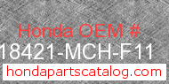 Honda 18421-MCH-F11 genuine part number image