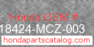 Honda 18424-MCZ-003 genuine part number image