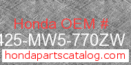 Honda 18425-MW5-770ZW genuine part number image