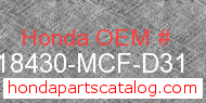 Honda 18430-MCF-D31 genuine part number image