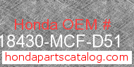 Honda 18430-MCF-D51 genuine part number image