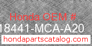 Honda 18441-MCA-A20 genuine part number image