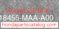 Honda 18455-MAA-A00 genuine part number image