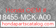 Honda 18455-MCK-A00 genuine part number image