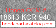 Honda 18613-KCR-940 genuine part number image