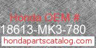 Honda 18613-MK3-780 genuine part number image